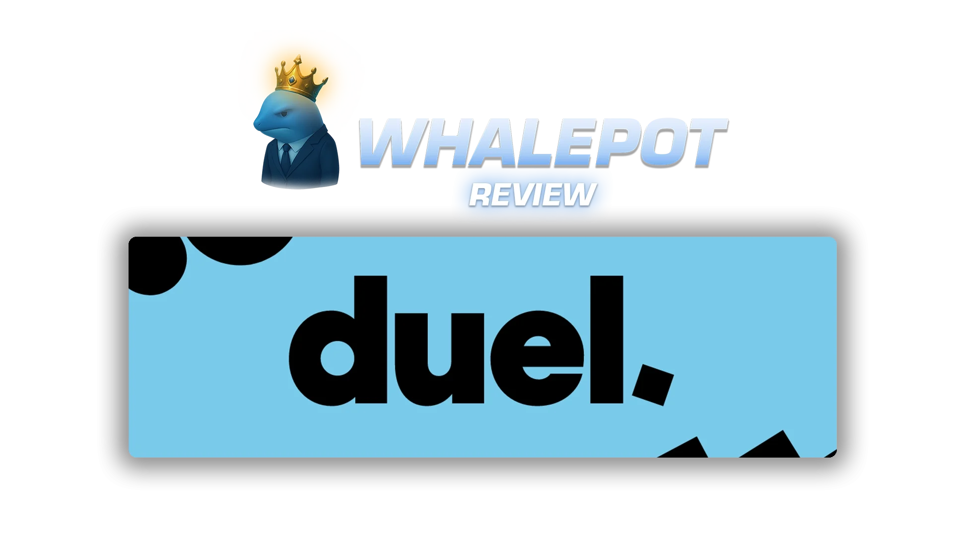 whalepot-reviews duel