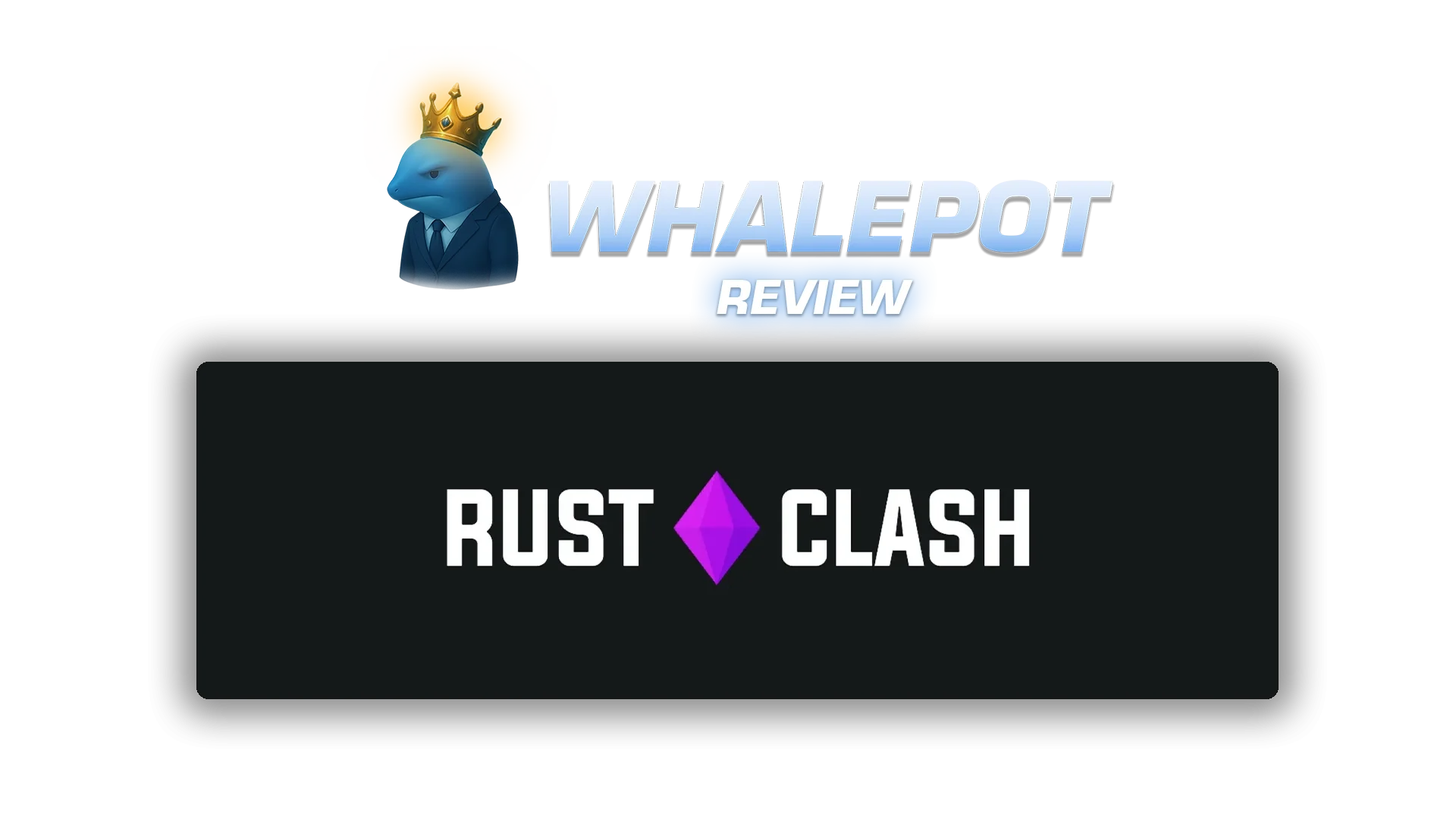 whalepot-reviews rustclash